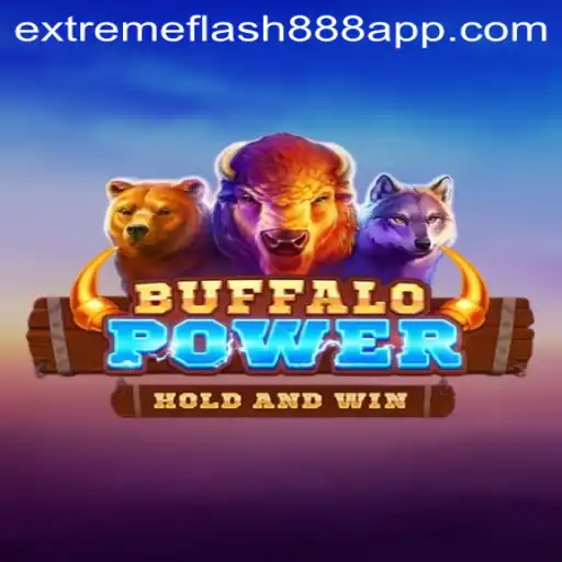 The Thrilling World of BuffaloPower: A Dive into ExtremeFlash888